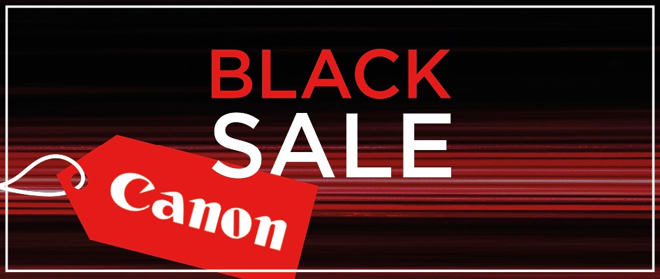 Canon | BLACK SALE